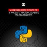 Vulnerabilidade de Python sem correção de 15 anos